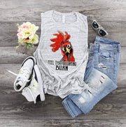 Funny Rooster, Chicken, Feel The Cluckin Burn, flowy tank, work out chicken, ladies chicken shirt, mom work out shirt, chicken lover tank,
