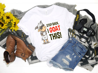 Adorable I Goat This, Farm Goat lover, Goat Lover tee, Goat Mom shirt, I Got This Goat tee, Funny Goat shirt, Farm owner, Love Goats tee,
