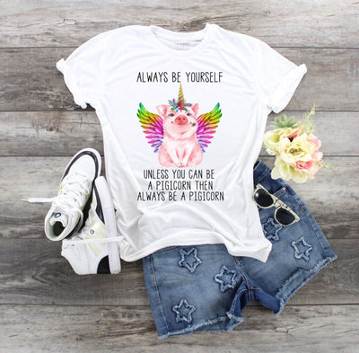 Always Be Yourself Unless. You Can Be A Pigicorn Winged UnicornPig,  Pig lover t, Farm owner shirt, Pig  Mom, Unicorn Pig, Wanna be Unicorn