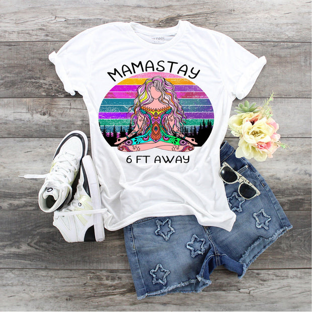 Mamastay 6 Ft Away NEON design t-shirt
