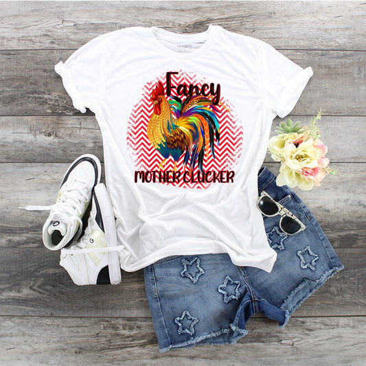 Chicken Fancy Mother Clucker, Love Roosters, Farm Owner, Fancy Chickens, Chicken Mom. Gift for Her, Gift For Him