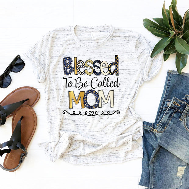 Blessed to Be Call Mom design.  Bella Canvas T-shirt