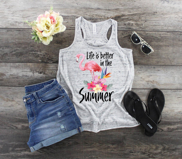 Flamingo Life Is Better In The Summer. .. design Bella Canvas flowy tank.