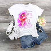 Be Brave Be Kind Be You Flower design t-shirt