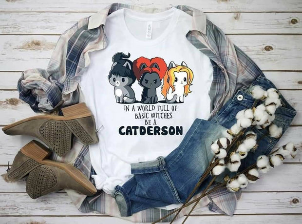 In A World Full of Basic Witches Be A Cat, Witch Sisters, Witch Cats, Halloween shirt, Funny Halloween Cat Shirt, Cat Lover tee, Witch