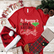 Christmas It's Beginning To Look Allot Like Cocktails design t-shirt