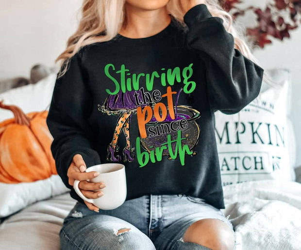 Stirring The Pot Since Birth, Funny Witches Long Sleeve, Stirring the Pot, Witch Shirt, Causing Trouble Since Birth, Funny Witch long sleeve