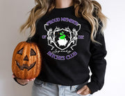 Proud Member of the Spooky Bitches Club, Spooky Club. Proud Witch Club, Witchy Bitches Club, Crewneck sweatshirt, Always a Witch. Mama Witch